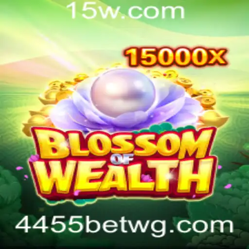 Descubra o Fascinante Mundo de BlossomofWealth: Mergulhe na Aventura do Jogo com 4455bet