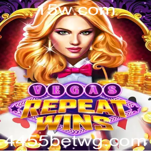 Descubra o Jogo VegasRepeatWins - Inovações e Regras Essenciais